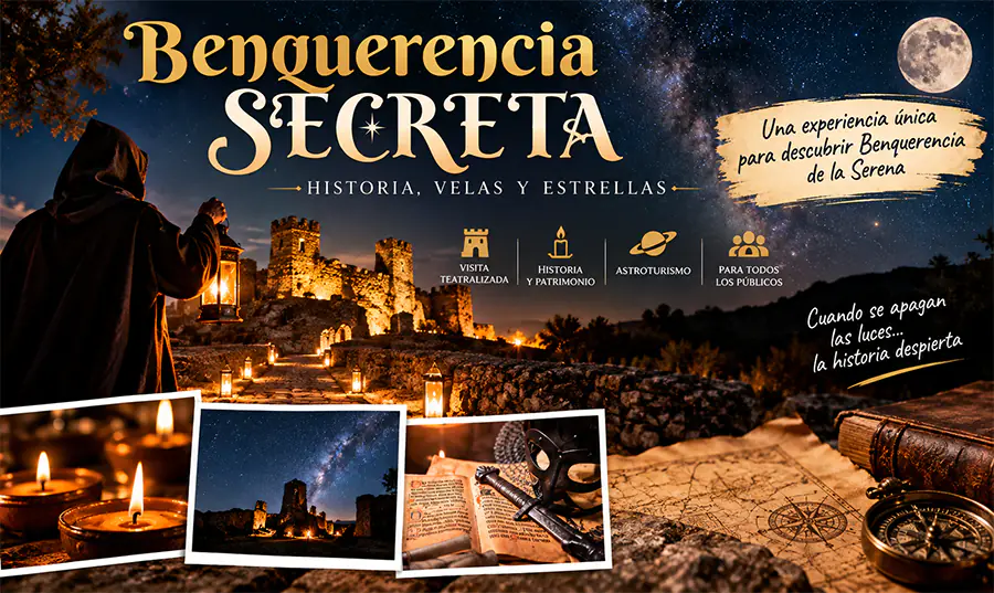 Benquerencia Secreta: una noche para descubrir la historia de Benquerencia de la Serena bajo las estrellas